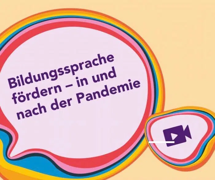 Bildungssprache fördern — in und nach der Pandemie